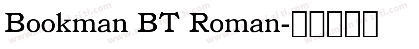 Bookman BT Roman字体转换